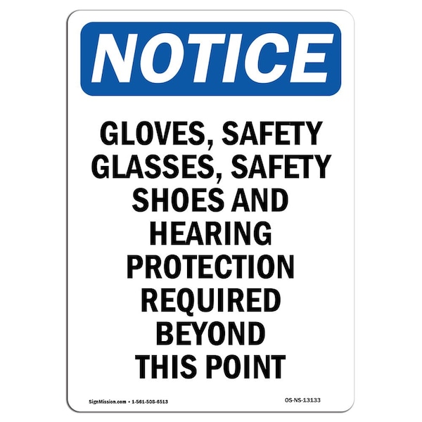 OSHA Sign, Gloves Safety Glasses Safety, 5in X 3.5in Decal, 10PK, 3.5" W, 5" H, Portrait, PK10